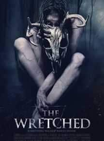 Affiche du film The Wretched (2019) de Brett Pierce,Drew T. Pierce,. Voir The Wretched en streaming / torrent sur meilleurs-films.fr