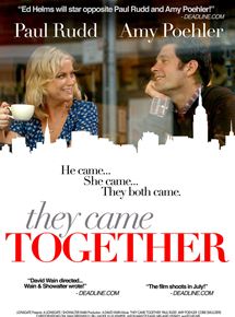 Affiche du film They Came Together (2014) de David Wain. Voir They Came Together en streaming / torrent sur meilleurs-films.fr