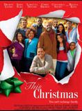 Affiche du film This Christmas (2007) de Preston A. Whitmore II. Voir This Christmas en streaming / torrent sur meilleurs-films.fr