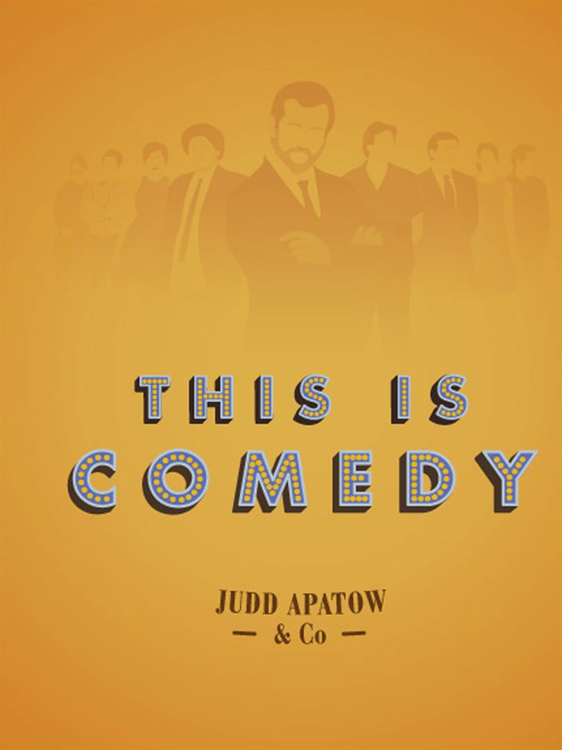 Affiche du court métrage This is Comedy, Judd Apatow & Co. (2014) de Jacky Goldberg. Voir This is Comedy, Judd Apatow & Co. en streaming / torrent sur meilleurs-films.fr