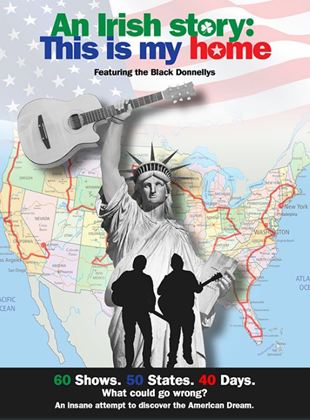 Affiche du film This is my home : Ballade irlandaise en Amérique (2021) de Karl Nickoley Affiche du film This is my home : Ballade irlandaise en Amérique (2021) de Karl Nickoley. Voir This is my home : Ballade irlandaise en Amérique en streaming / torrent sur meilleurs-films.fr