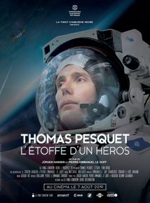 Affiche du film Thomas Pesquet – L’étoffe d’un héros (2019) de Jürgen Hansen Affiche du film Thomas Pesquet – L’étoffe d’un héros (2019) de Jürgen Hansen. Voir Thomas Pesquet – L’étoffe d’un héros en streaming / torrent sur meilleurs-films.fr