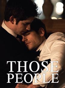 Affiche du film Those People (2015) de . Voir Those People en streaming / torrent sur meilleurs-films.fr