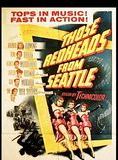 Affiche du film Those redheads from seattle (1953) de Lewis R. Foster. Voir Those redheads from seattle en streaming / torrent sur meilleurs-films.fr