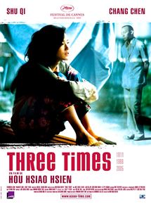 Affiche du film Three times (2005) de Hsiao-Hsien Hou. Voir Three times en streaming / torrent sur meilleurs-films.fr