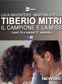 Affiche du film Tiberio Mitri: Il campione e la miss (2011) de Angelo Longoni. Voir Tiberio Mitri: Il campione e la miss en streaming / torrent sur meilleurs-films.fr