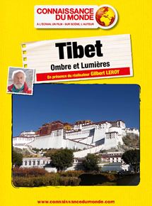 Affiche du film Tibet, Ombre et Lumières (2016) de Gilbert Leroy. Voir Tibet, Ombre et Lumières en streaming / torrent sur meilleurs-films.fr