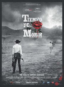 Affiche du film Tiempo de morir (1965) de Arturo Ripstein. Voir Tiempo de morir en streaming / torrent sur meilleurs-films.fr