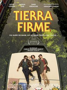 Affiche du film Tierra Firme (2017) de Carlos Marques-Marcet. Voir Tierra Firme en streaming / torrent sur meilleurs-films.fr