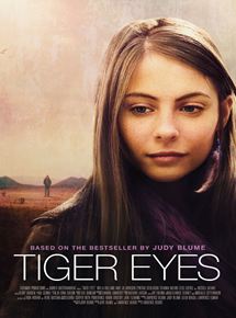 Affiche du film Tiger Eyes (2012) de Lawrence Blume. Voir Tiger Eyes en streaming / torrent sur meilleurs-films.fr
