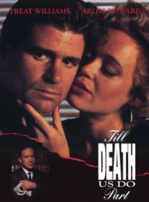 Affiche du film Till Death Us Do Part (1992) de Yves Simoneau. Voir Till Death Us Do Part en streaming / torrent sur meilleurs-films.fr