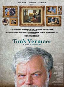 Affiche du film Tim’s Vermeer (2013) de Teller. Voir Tim’s Vermeer en streaming / torrent sur meilleurs-films.fr
