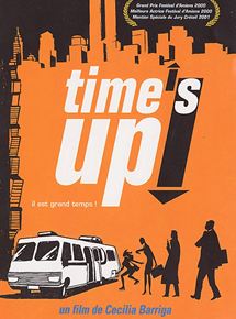 Affiche du film Time’s up! (2000) de Cecilia Barriga. Voir Time’s up! en streaming / torrent sur meilleurs-films.fr
