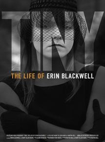Affiche du film Tiny : The Life of Erin Blackwell (2019) de Martin Bell. Voir Tiny : The Life of Erin Blackwell en streaming / torrent sur meilleurs-films.fr