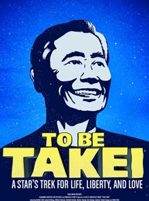 Affiche du film To Be Takei (2014) de Jennifer M. Kroot Affiche du film To Be Takei (2014) de Jennifer M. Kroot. Voir To Be Takei en streaming / torrent sur meilleurs-films.fr