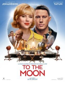 Affiche du film To The Moon (2024) de Greg Berlanti.