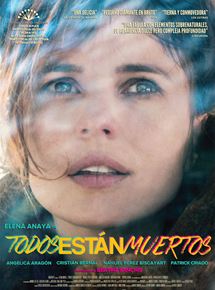 Affiche du film Todos Están Muertos (2014) de Beatriz Sanchís. Voir Todos Están Muertos en streaming / torrent sur meilleurs-films.fr
