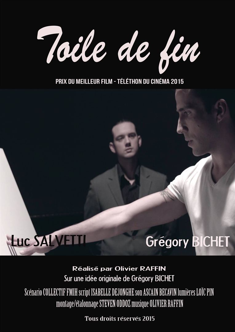 Affiche du court métrage Toile de Fin (2015) de Olivier Raffin. Voir Toile de Fin en streaming / torrent sur meilleurs-films.fr