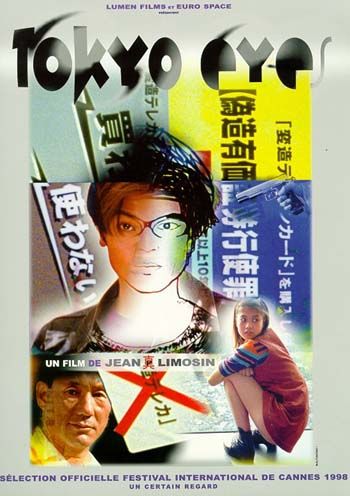 Affiche du film Tokyo Eyes (1997) de Jean-Pierre Limosin Affiche du film Tokyo Eyes (1997) de Jean-Pierre Limosin. Voir Tokyo Eyes en streaming / torrent sur meilleurs-films.fr