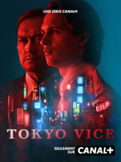 Affiche de la série Tokyo Vice (2022) de Alan Poul & Michael Mann.