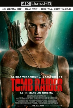 Affiche du film Tomb Raider (2018) de Roar Uthaug.