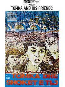 Affiche du film Tomka dhe shokët e tij (1977) de . Voir Tomka dhe shokët e tij en streaming / torrent sur meilleurs-films.fr