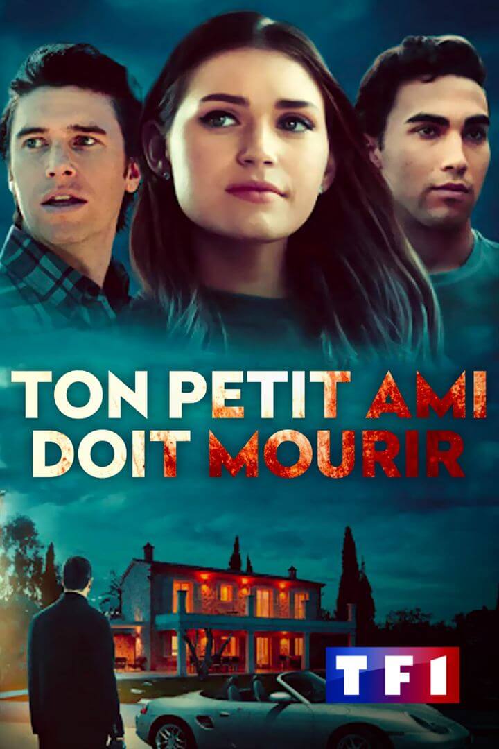 Affiche du film Ton petit ami doit mourir (2021) de Brooke Nevin. Voir Ton petit ami doit mourir en streaming / torrent sur meilleurs-films.fr