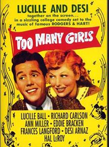 Affiche du film Too Many Girls (1940) de George Abbott Affiche du film Too Many Girls (1940) de George Abbott. Voir Too Many Girls en streaming / torrent sur meilleurs-films.fr