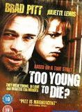 Affiche du film Too Young to Die? (1990) de Robert Markowitz. Voir Too Young to Die? en streaming / torrent sur meilleurs-films.fr