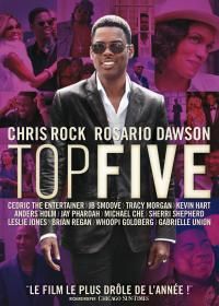Affiche du film Top Five (2014) de Chris Rock Affiche du film Top Five (2014) de Chris Rock. Voir Top Five en streaming / torrent sur meilleurs-films.fr