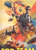Affiche du film Top Team Force () de . Voir Top Team Force en streaming / torrent sur meilleurs-films.fr