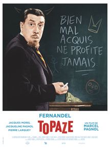 Affiche du film Topaze (1951) de Marcel Pagnol Affiche du film Topaze (1951) de Marcel Pagnol. Voir Topaze en streaming / torrent sur meilleurs-films.fr