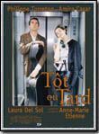 Affiche du film Tôt ou tard (2000) de Anne-Marie Etienne. Voir Tôt ou tard en streaming / torrent sur meilleurs-films.fr
