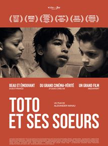Affiche du film Toto et ses Soeurs (2014) de Alexander Nanau. Voir Toto et ses Soeurs en streaming / torrent sur meilleurs-films.fr