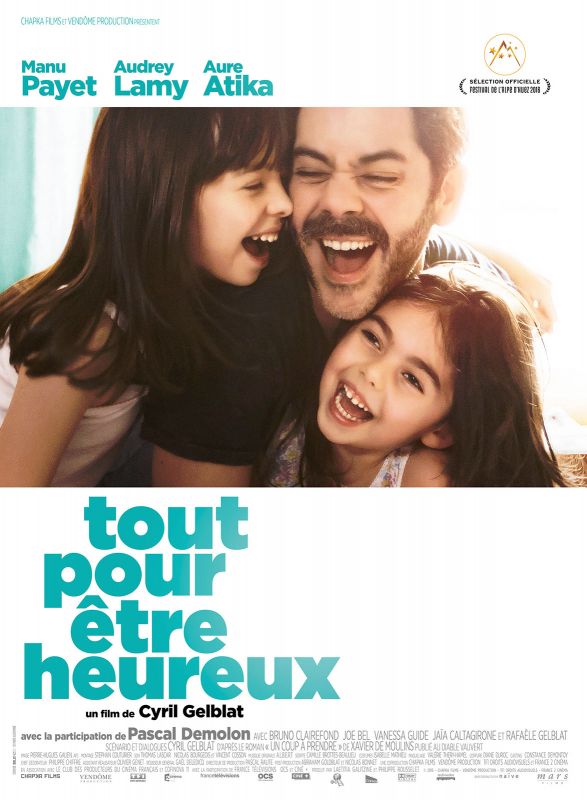 Affiche du film Tout pour être heureux (2015) de Cyril Gelblat. Voir Tout pour être heureux en streaming / torrent sur meilleurs-films.fr