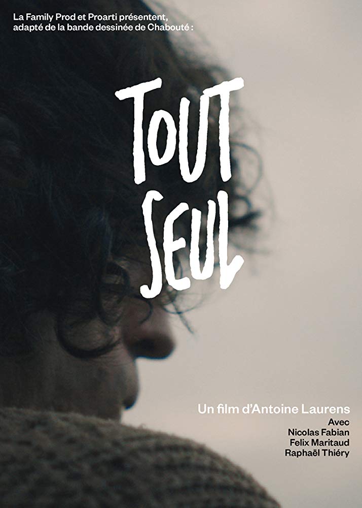 Affiche du court métrage Tout Seul (2018) de Antoine Laurens Affiche du court métrage Tout Seul (2018) de Antoine Laurens. Voir Tout Seul en streaming / torrent sur meilleurs-films.fr