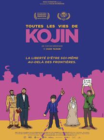 Affiche du film Toutes les vies de Kojin (2019) de Diako Yazdani. Voir Toutes les vies de Kojin en streaming / torrent sur meilleurs-films.fr
