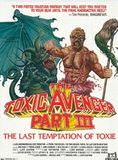 Affiche du film Toxic avenger 3 (1989) de Michael Herz,Lloyd Kaufman,. Voir Toxic avenger 3 en streaming / torrent sur meilleurs-films.fr