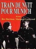 Affiche du film Train de nuit pour Munich (1940) de Carol Reed. Voir Train de nuit pour Munich en streaming / torrent sur meilleurs-films.fr
