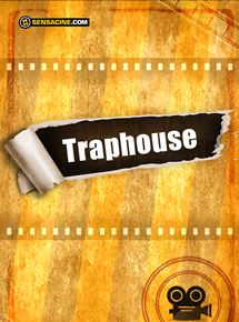 Affiche du film Traphouse (2019) de . Voir Traphouse en streaming / torrent sur meilleurs-films.fr