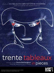 Affiche du film Trente Tableaux (2011) de Paule Baillargeon. Voir Trente Tableaux en streaming / torrent sur meilleurs-films.fr