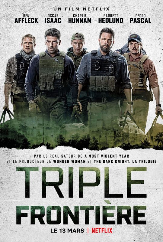 Affiche du film Triple frontière (2019) de J.C. Chandor Affiche du film Triple frontière (2019) de J.C. Chandor. Voir Triple frontière en streaming / torrent sur meilleurs-films.fr