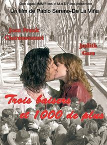 Affiche du film Trois baisers et 1000 de plus (2007) de Pablo Sereno de la Viña Affiche du film Trois baisers et 1000 de plus (2007) de Pablo Sereno de la Viña. Voir Trois baisers et 1000 de plus en streaming / torrent sur meilleurs-films.fr
