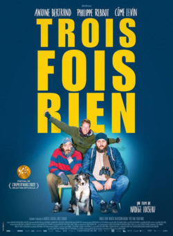 Affiche du film Trois fois rien (2022) de Nadège Loiseau.