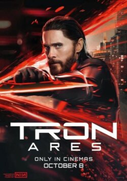 Affiche du film Tron: Ares (2025) de Joachim Rønning.