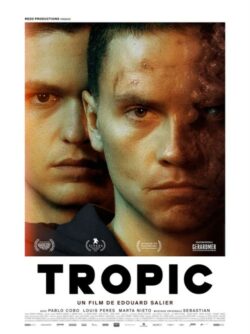 Affiche du film Tropique (2023) de Edouard Salier.