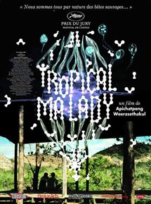 Affiche du film Tropical Malady (2004) de Apichatpong Weerasethakul Affiche du film Tropical Malady (2004) de Apichatpong Weerasethakul. Voir Tropical Malady en streaming / torrent sur meilleurs-films.fr