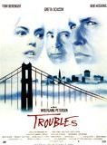 Affiche du film Troubles (1991) de Wolfgang Petersen. Voir Troubles en streaming / torrent sur meilleurs-films.fr
