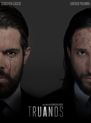 Affiche de la série Truands (2020) de Sébastien Cascio. Voir Truands en streaming / torrent sur meilleurs-films.fr