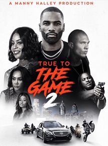 Affiche du film True to the Game 2: Gena’s Story (2020) de Jamal Hill. Voir True to the Game 2: Gena’s Story en streaming / torrent sur meilleurs-films.fr